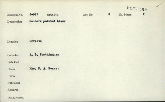 Documentation associated with Hearst Museum object titled Saucers, accession number 8-517, described as Saucers painted black