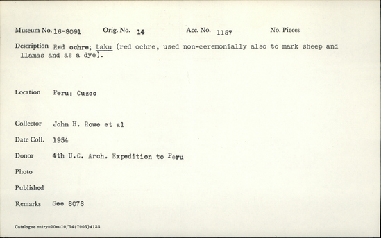 Documentation associated with Hearst Museum object titled Organic material, accession number 16-8091, described as Red ochre