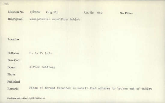 Documentation associated with Hearst Museum object titled Cuneiform tablet, accession number 9-2835, described as Mesopotamian cuneiform tablet