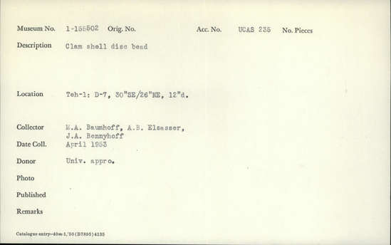 Documentation associated with Hearst Museum object titled Bead, accession number 1-155502, described as Clam shell disc.