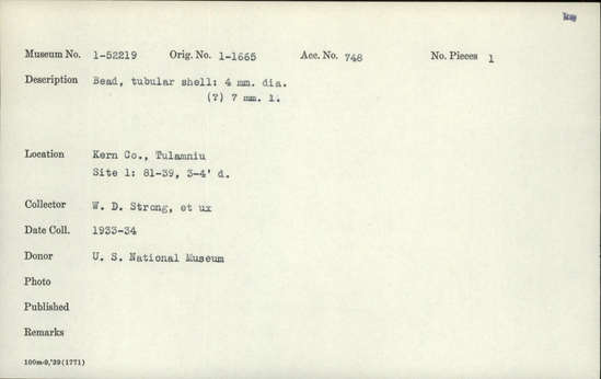 Documentation associated with Hearst Museum object titled Bead, accession number 1-52219, described as Tubular shell.