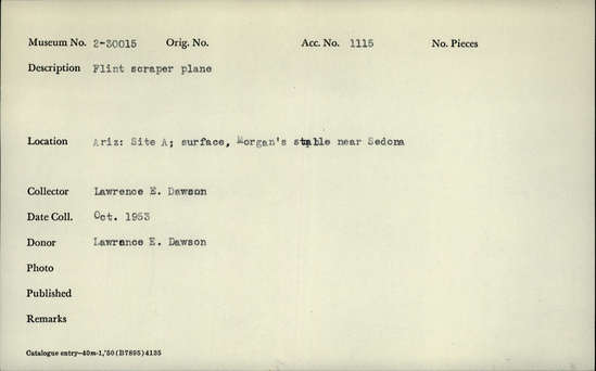 Documentation associated with Hearst Museum object titled Scraper plane, accession number 2-30015, described as Flint scraper plane.