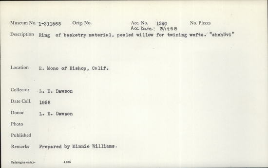 Documentation associated with Hearst Museum object titled Basketry material, accession number 1-211568, described as Ring of; peeled willow.