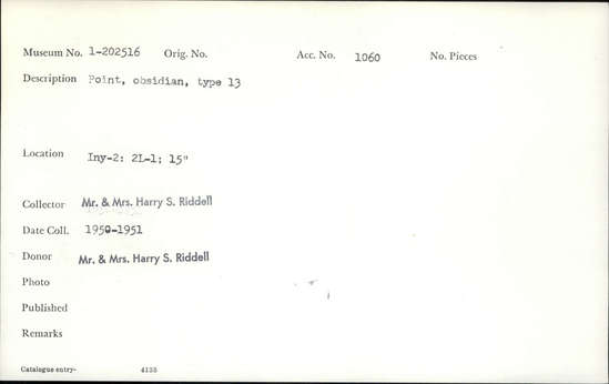 Documentation associated with Hearst Museum object titled Point, accession number 1-202516, described as Obsidian. Type 13