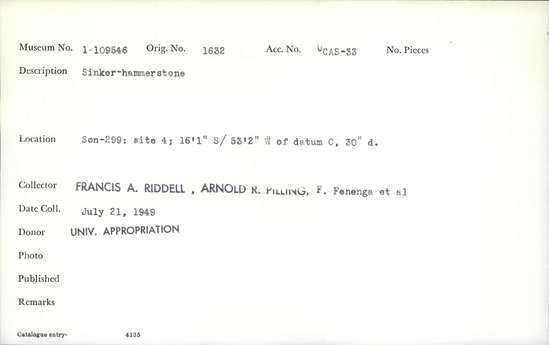 Documentation associated with Hearst Museum object titled Sinker hammerstone, accession number 1-109546, described as Sinker hammerstone