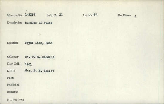 Documentation associated with Hearst Museum object titled Tule, accession number 1-2397, described as Bundles of tule.