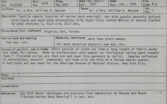 Documentation associated with Hearst Museum object titled Textile sample, accession number 5-11166, described as textile sample (section of narrow band weaving):  two side panels narrowly striped with black and dark blue alternating with light blue;  center stripe of maroon flanked by gray stripes;  l. 23.6 x w. 10.8  cms.