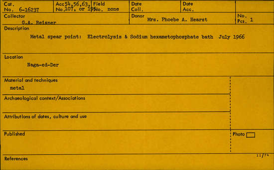 Documentation associated with Hearst Museum object titled Spear point, accession number 6-16237, described as metal spear point: electrolysis & sodium hexametophasphate bath July 1966