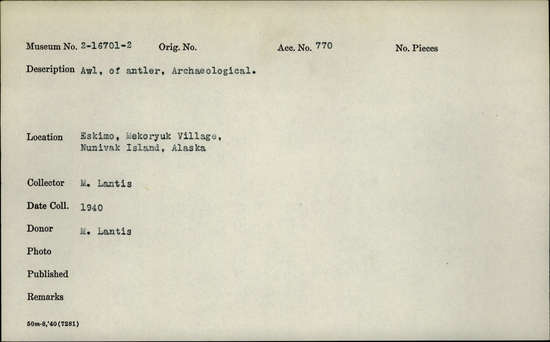 Documentation associated with Hearst Museum object titled Antler awl, accession number 2-16701, described as Awl, of antler, Archaeological.