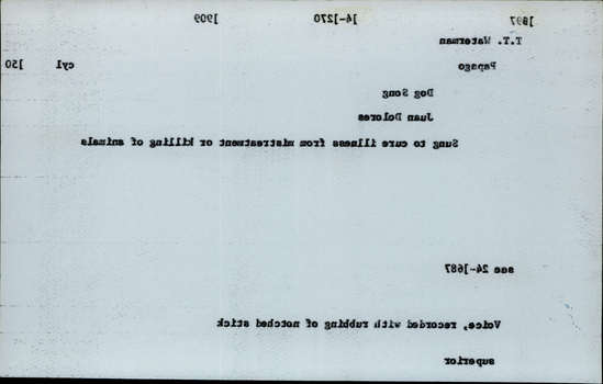 Documentation associated with Hearst Museum object titled Audio recording, accession number 24-1697, described as Dog Song