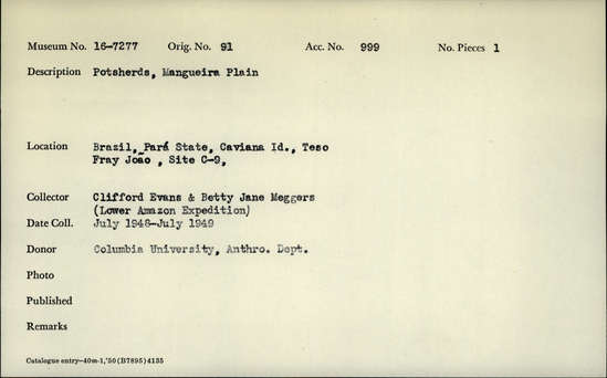 Documentation associated with Hearst Museum object titled Potsherds, accession number 16-7277, described as Potsherds, Mangueira Plain