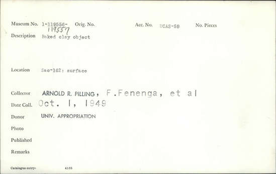 Documentation associated with Hearst Museum object titled Baked clay object, accession number 1-119556, described as Baked Clay Object