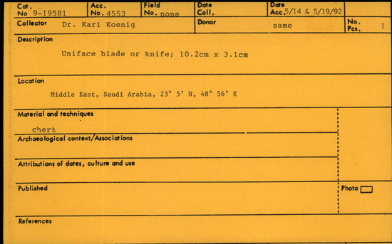 Documentation associated with Hearst Museum object titled Knife, accession number 9-19581, described as Uniface blade or knife; 10.2cm x 3.1cm