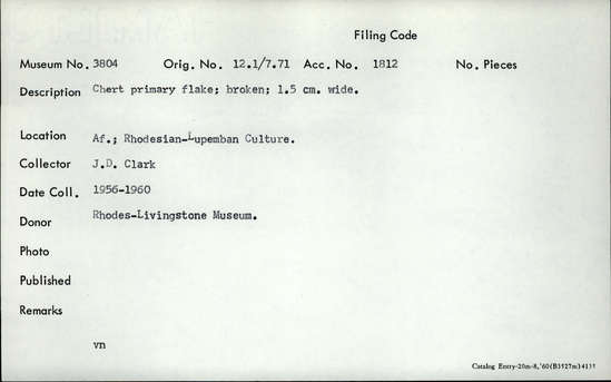 Documentation associated with Hearst Museum object titled Flake, accession number 5-3804, described as Chert primary flake; broken; 1.5 cm. wide.