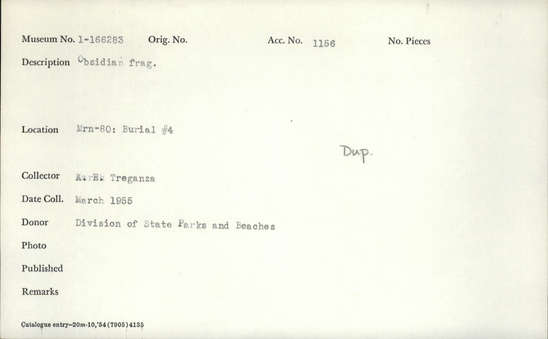 Documentation associated with Hearst Museum object titled Flake, accession number 1-166283, described as Obsidian fragment (flake) Notice: Image restricted due to its potentially sensitive nature. Contact Museum to request access.