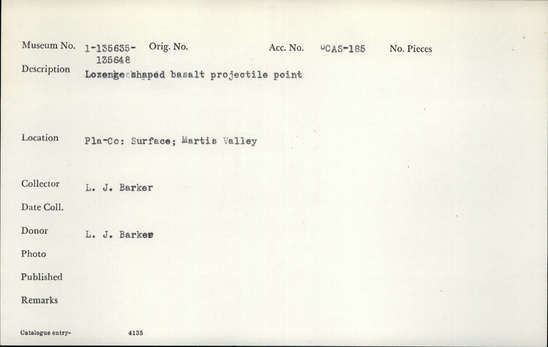 Documentation associated with Hearst Museum object titled Projectile point, accession number 1-135642, described as Lozenge-shaped basalt projectile point.