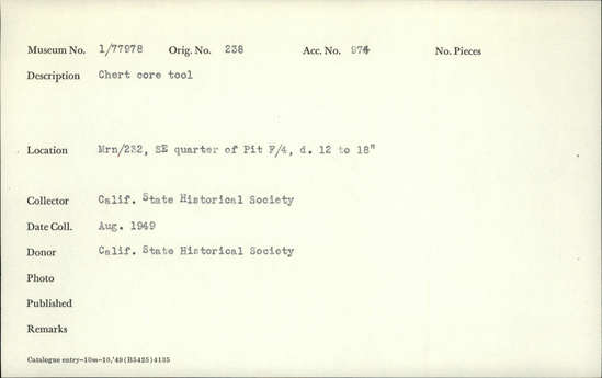 Documentation associated with Hearst Museum object titled Tool, accession number 1-77978, described as Chert core tool.