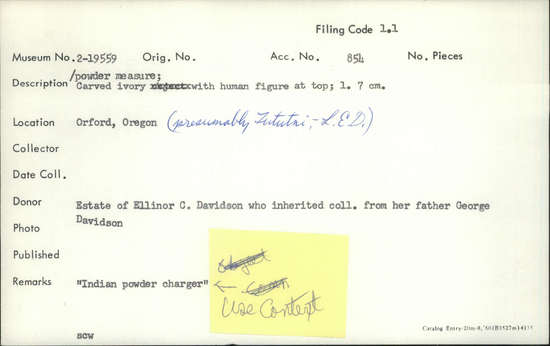 Documentation associated with Hearst Museum object titled Powder measure, accession number 2-19559, described as Carved ivory with human figure at top.