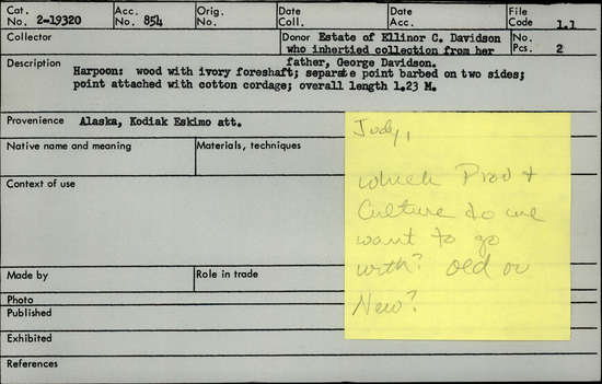 Documentation associated with Hearst Museum object titled Harpoon, accession number 2-19320, described as Wood with ivory foreshaft. Separate point barbed in two sides. Point attached with cotton cordage.