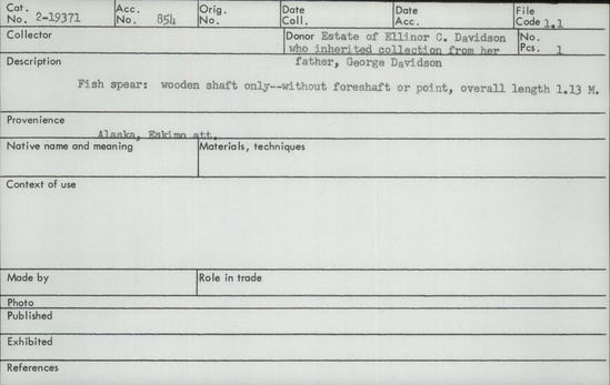 Documentation associated with Hearst Museum object titled Spear, accession number 2-19371, described as Wooden shaft only.