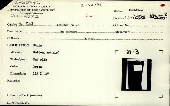 Documentation associated with Hearst Museum object titled Textile, accession number 2-62446, described as Strip, cotton, mohair?, cut pile, green