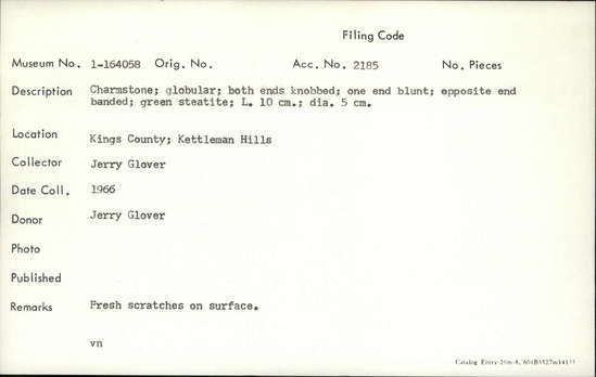 Documentation associated with Hearst Museum object titled Charmstone, accession number 1-164058, described as Globular, both ends knobbed, one end blunt, opposite end banded, green steatite; fresh scratches on surface