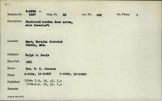 Documentation associated with Hearst Museum object titled Arrows, accession number 3-3286, described as Unfeathered child’s wooden deer arrow, wire foreshaft