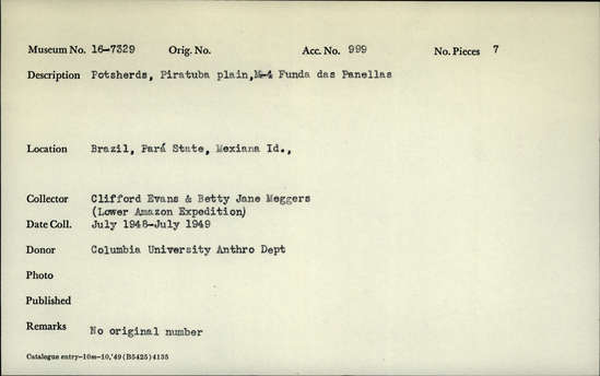 Documentation associated with Hearst Museum object titled Potsherds, accession number 16-7329, described as Potsherds, Piratuba Plain