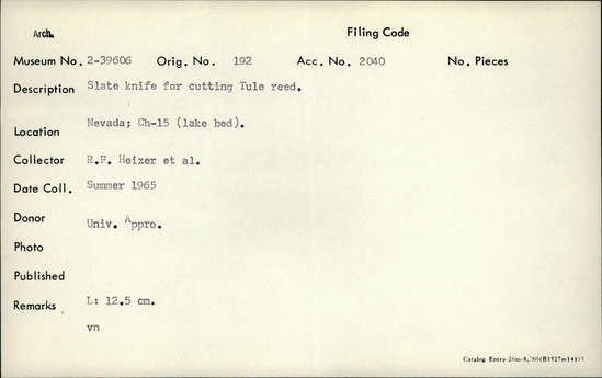 Documentation associated with Hearst Museum object titled Knife, accession number 2-39606, described as Slate.