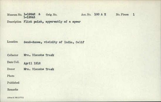 Documentation associated with Hearst Museum object titled Spear point, accession number 1-19842, described as Flint point, apparently of a spear.