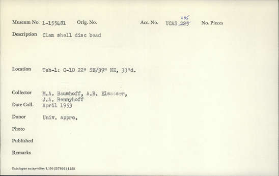 Documentation associated with Hearst Museum object titled Bead, accession number 1-155481, described as Clam shell disc.