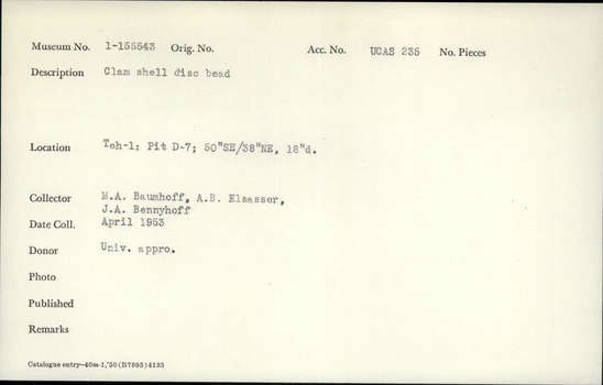 Documentation associated with Hearst Museum object titled Bead, accession number 1-155543, described as Clam shell disc.