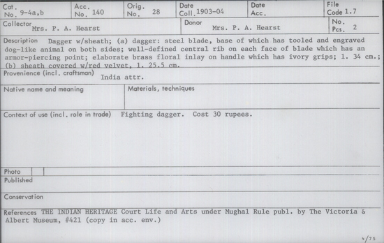 Documentation associated with Hearst Museum object titled Dagger and sheath, accession number 9-4a,b, described as Dagger with sheath; a) dagger: steel blade, base of which has tooled and engraved dog-like animal on both sides; well-defined central rib on each face of blade which has an armor-piercing point; elaborate brass floral inlay on handle which has  ivory grips; b) sheath covered with red velvet