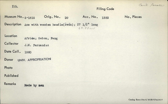 Documentation associated with Hearst Museum object titled Axe, accession number 5-1815, described as Axe with wooden handle (ōvōn) ; 27 ½" long ; (69.82 cm) Made by men