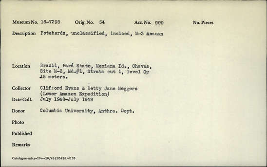 Documentation associated with Hearst Museum object titled Potsherds, accession number 16-7298, described as Potsherds; unclassified, uncised