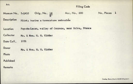 Documentation associated with Hearst Museum object titled Burin, accession number 7-1410, described as flint; burins a troncature retouchee (burin on truncation)
