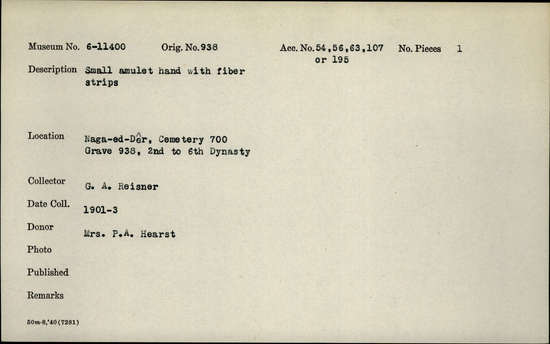 Documentation associated with Hearst Museum object titled Amulet, accession number 6-11400, described as Small amulet hand with fiber strips.