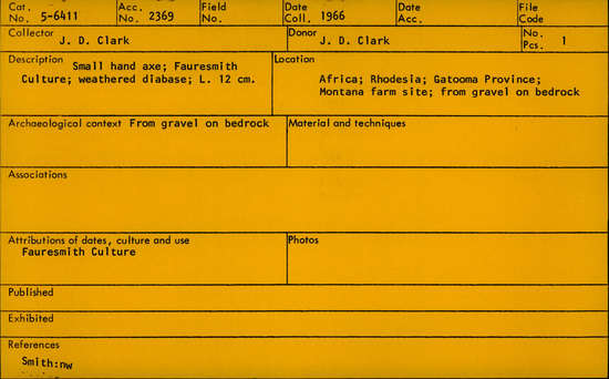 Documentation associated with Hearst Museum object titled Handaxe, accession number 5-6411, described as Small hand axe; Fauresmith Culture; weathered diabase.