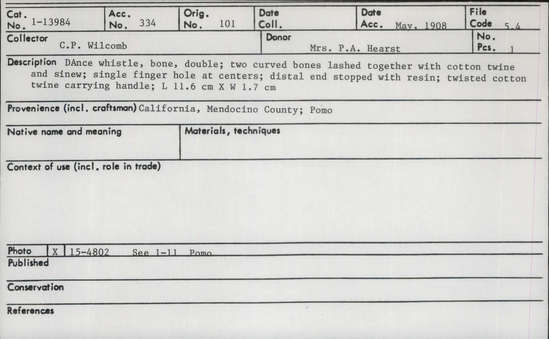 Documentation associated with Hearst Museum object titled Whistle, accession number 1-13984, described as Bone, double. Two curved bones lashed together with cotton twine and sinew, single finger hole at centers. Distal end stopped with resin. Twisted cotton twine carrying handle.