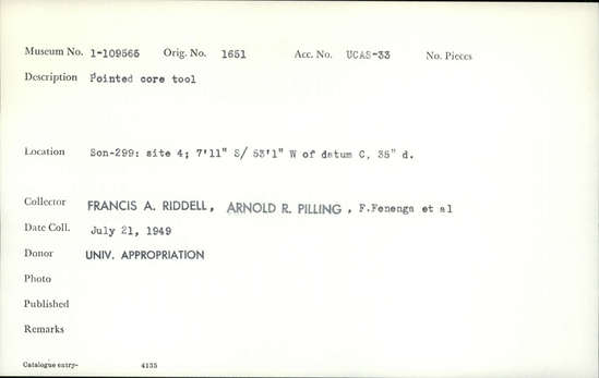 Documentation associated with Hearst Museum object titled Worked stone, accession number 1-109565, described as Pointed core tool.