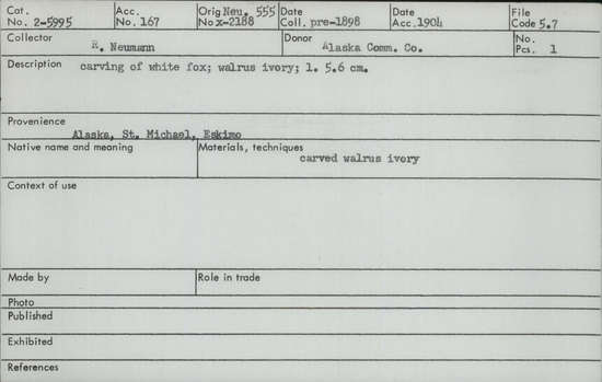 Documentation associated with Hearst Museum object titled Zoomorph, accession number 2-5995, described as Carving of white fox; made from walrus ivory.