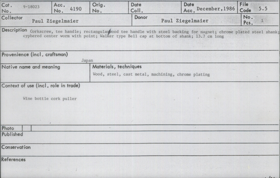 Documentation associated with Hearst Museum object titled Corkscrew, accession number 9-18023, described as Corkscrew, tee handle; rectangular wood tee handle with steel backing for magnet; chrome plated steel shank; cyphered center worm with point; Walker type Bell cap at bottom of shank.  Wood, steel, cast metal, machining, chrome plating.  13.7 cm long.
