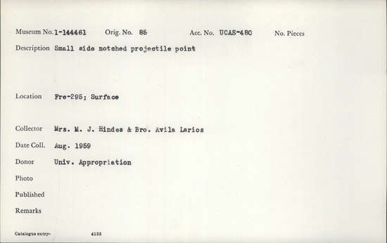 Documentation associated with Hearst Museum object titled Projectile point, accession number 1-144461, described as Small, side notched.