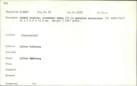 Documentation associated with Hearst Museum object titled Amulet, accession number 9-5228, described as Animal amulets; recumbent sheep (?) in greenish serpentine (or nephrite?)