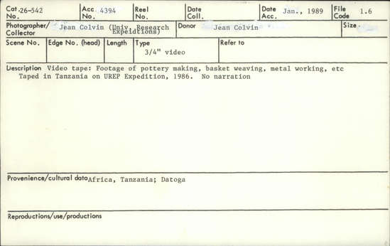 Documentation associated with Hearst Museum object titled Video tape recording, accession number 26-542, described as Video master copy of "The Daloga of Tanzania: Pottery Making". Basket weaving, metal working, etc. Taped on UREP expedition, 1986. (Not in Catalogue 26)