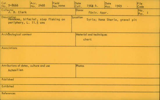 Documentation associated with Hearst Museum object titled Handaxe, accession number 9-8666, described as Handaxe; bifacial; step flaking on periphery