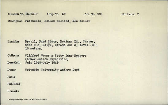 Documentation associated with Hearst Museum object titled Potsherds, accession number 16-7319, described as Potsherds; Acauan excised