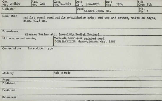 Documentation associated with Hearst Museum object titled Rattle, accession number 2-6470, described as Round wooden rattle with widthwise grip.  Red top and bottom, white on edges.