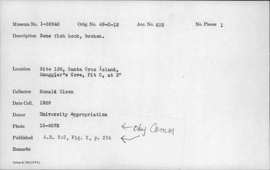 Documentation associated with Hearst Museum object titled Fishhook, accession number 1-36940, described as Bone, broken. Gifford Bone type X.  Bone artifact; unidentified.