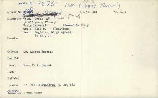 Documentation associated with Hearst Museum object titled Coin: æ, accession number 8-7875, described as Coin. Greek, Æ. Domitian ? (4.005 gms.; 17 mm.) Early Imperial. Alexandria, Egypt. Obverse: Head facing right - (Domitian?) Reverse: Eagle facing right, wings spread; in exergue, L [Greek symbols].